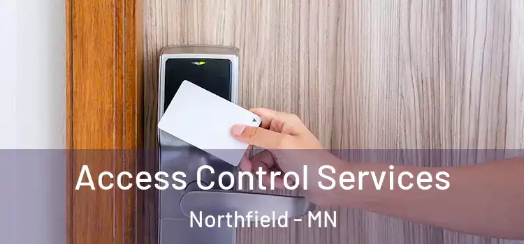Access Control Services Northfield - MN