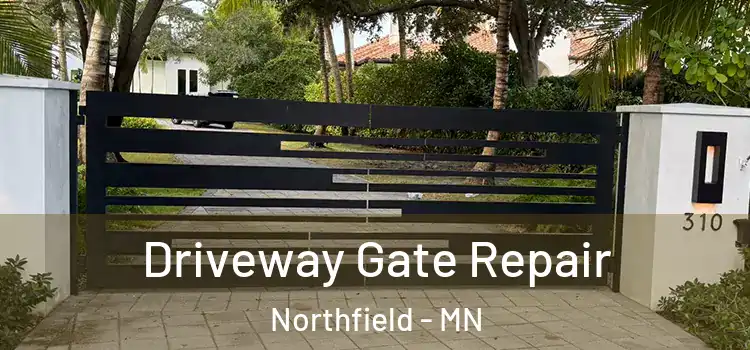 Driveway Gate Repair Northfield - MN